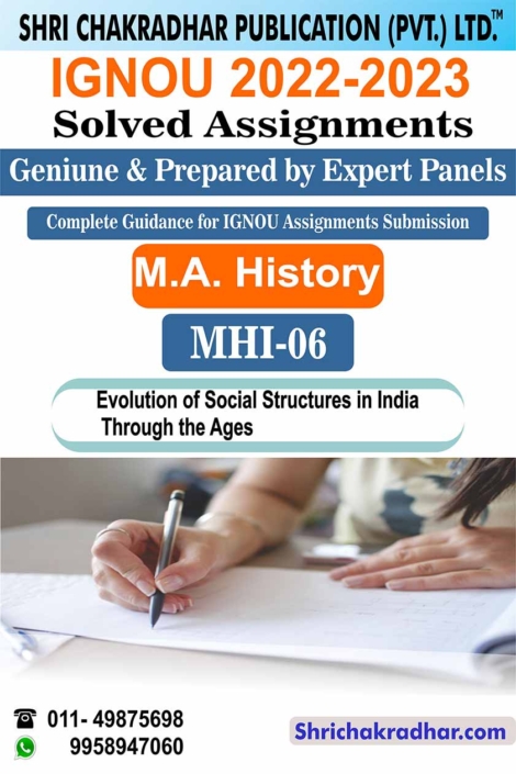 IGNOU MHI 6 Solved Assignment 2022-2023 Evolution of Social Structures in India IGNOU Solved Assignment MAH IGNOU Master in History (2022-2023) mhi6
