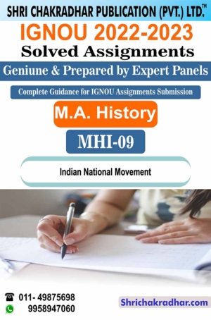 IGNOU MHI 9 Solved Assignment 2022-2023 Indian National Movement IGNOU Solved Assignment MAH IGNOU Master in History (2022-2023) mhi9