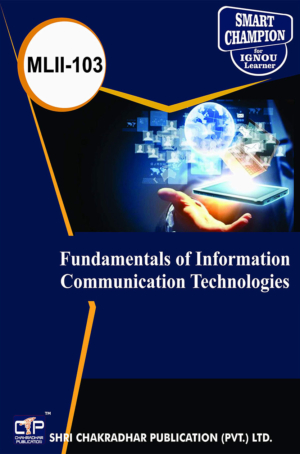 IGNOU MLII 103 Previous Year Solved Question Paper Fundamentals of Information Communication Technologies (December 2021) IGNOU MLIS IGNOU Master of Library and Information Sciences mlii103