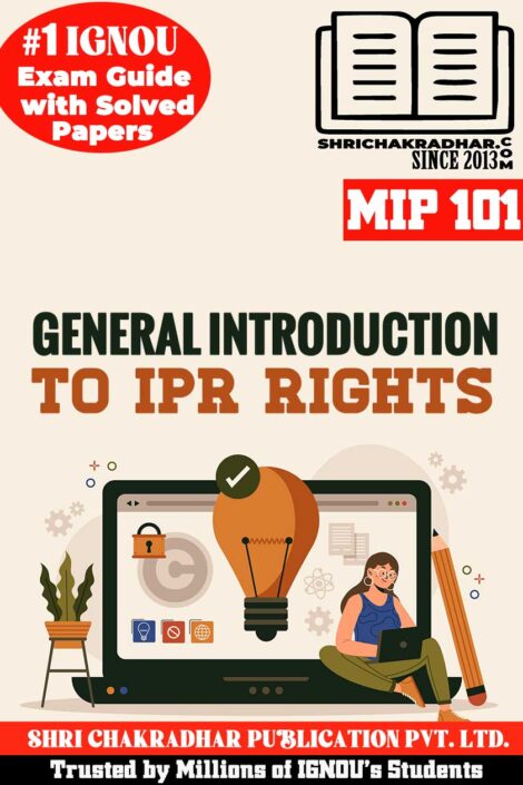 These are the downloadable IGNOU MIP 101 Solved Guess Papers Introduction to IP Rights from our IGNOU MIP 101 Help Book