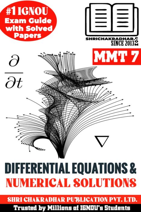 These are the downloadable IGNOU MMT 7 Solved Guess Papers Differential Equations and Numerical Solutions from our IGNOU MMT 7 Help Book