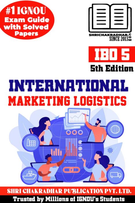 IGNOU IBO 5 Previous Year Solved Question Paper International Marketing Logistics (December 2021) IGNOU PGDIBO ibo5