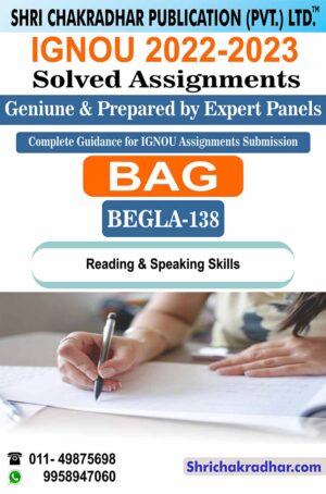 IGNOU BEGLA 138 Solved Reading and Speaking Skills IGNOU Solved Assignment BAG English (CBCS) (2022-2023) begla138