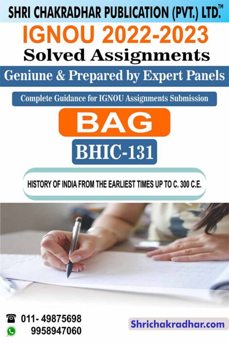 IGNOU BHIC 131 Solved Assignment 2022-23 History of India from the Earliest Times upto c. 300 CE IGNOU Solved Assignment IGNOU BAHIH IGNOU BA Honours History (2022-2023) bhic131