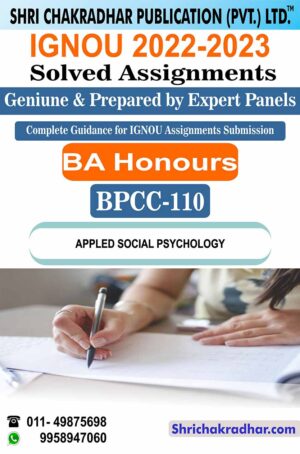 IGNOU BPCC 110 Applied Social Psychology IGNOU Solved Assignment IGNOU BAPCH IGNOU BA Honours Psychology (CBCS) (2022-2023) bpcc110