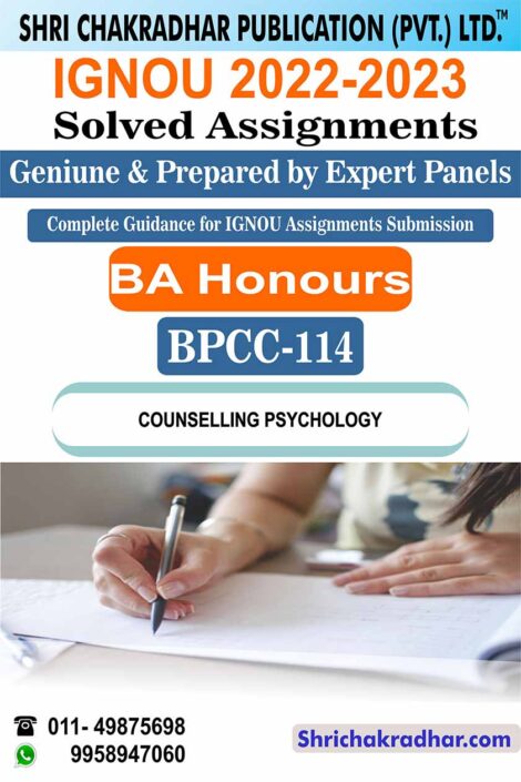 IGNOU BPCC 114 Counselling Psychology IGNOU Solved Assignment IGNOU BAPCH IGNOU BA Honours Psychology (CBCS) (2022-2023) bpcc114