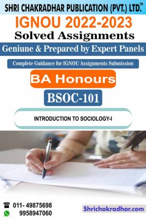 IGNOU BSOC 101 Solved Assignment 2022-23 Introduction to Sociology-I IGNOU Solved Assignment IGNOU BASOH IGNOU BA Honours Sociology (2022-2023) bsoc101