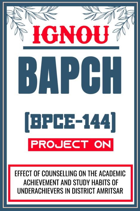 IGNOU-BAPCH-Project-BPCE-144-Synopsis-Proposal-Project-Report-Dissertation-Sample-1