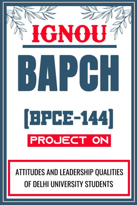 IGNOU-BAPCH-Project-BPCE-144-Synopsis-Proposal-Project-Report-Dissertation-Sample-4