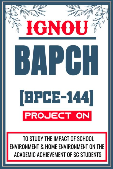 IGNOU-BAPCH-Project-BPCE-144-Synopsis-Proposal-Project-Report-Dissertation-Sample-5