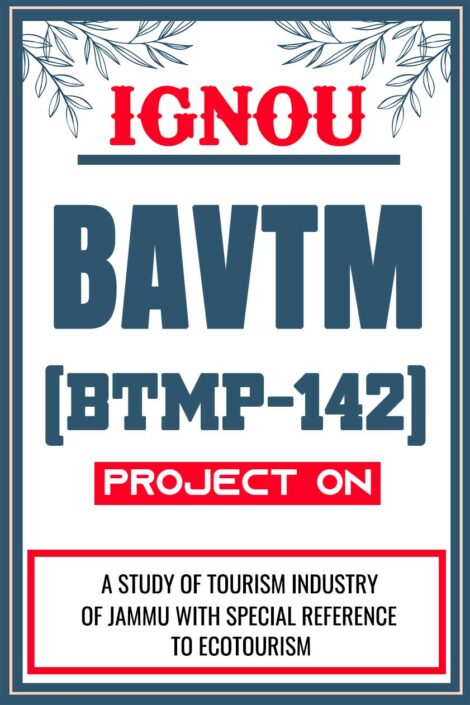 IGNOU-BAVTM--Project-BTMP-142-Synopsis-Proposal-Project-Report-Dissertation-Sample-10