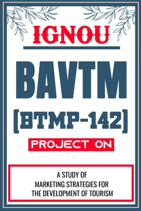 IGNOU-BAVTM--Project-BTMP-142-Synopsis-Proposal-Project-Report-Dissertation-Sample-11