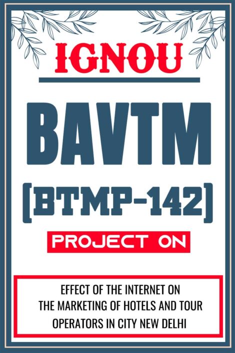 IGNOU-BAVTM--Project-BTMP-142-Synopsis-Proposal-Project-Report-Dissertation-Sample-13