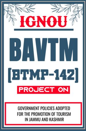 IGNOU-BAVTM--Project-BTMP-142-Synopsis-Proposal-Project-Report-Dissertation-Sample-15