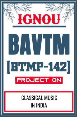 IGNOU-BAVTM--Project-BTMP-142-Synopsis-Proposal-Project-Report-Dissertation-Sample-2