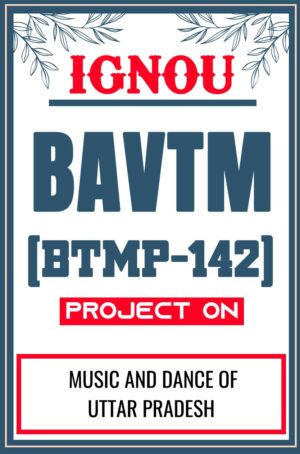 IGNOU-BAVTM--Project-BTMP-142-Synopsis-Proposal-Project-Report-Dissertation-Sample-6