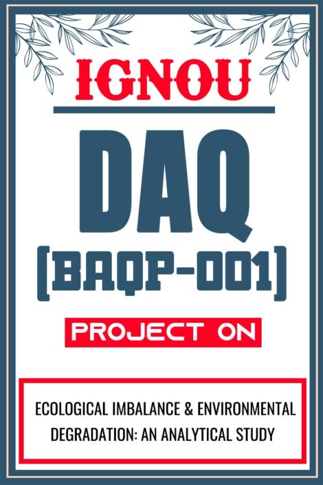 IGNOU-DAQ-Project-BAQP-001-Synopsis-Proposal-Project-Report-Dissertation-Sample-1