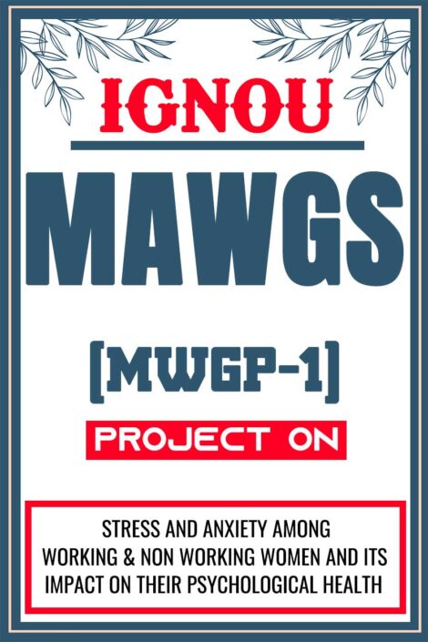 IGNOU-MAWGS-Project-MWGP-1-Synopsis-Proposal-Project-Report-Dissertation-Sample-1