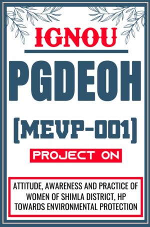 IGNOU-PGDEOH-Project-MEVP-001-Synopsis-Proposal-Project-Report-Dissertation-Sample-2