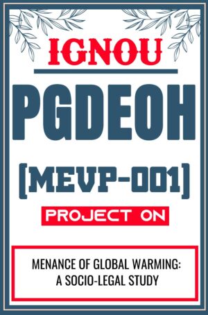IGNOU-PGDEOH-Project-MEVP-001-Synopsis-Proposal-Project-Report-Dissertation-Sample-4