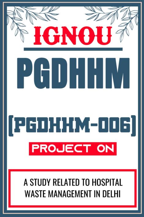 IGNOU-PGDHHM-Project-PGDHHM-006-Synopsis-Proposal-Project-Report-Dissertation-Sample-2