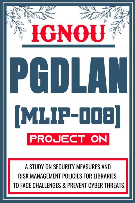 IGNOU-PGDLAN--Project-MLIP-008-Synopsis-Proposal-Project-Report-Dissertation-Sample-2