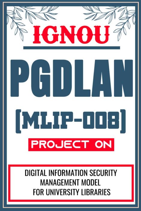 IGNOU-PGDLAN--Project-MLIP-008-Synopsis-Proposal-Project-Report-Dissertation-Sample-3