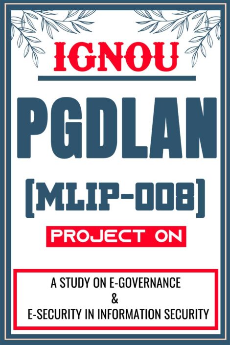 IGNOU-PGDLAN--Project-MLIP-008-Synopsis-Proposal-Project-Report-Dissertation-Sample-5
