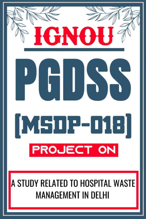 IGNOU-PGDSS-Project-MSDP-018-Synopsis-Proposal-Project-Report-Dissertation-Sample-9