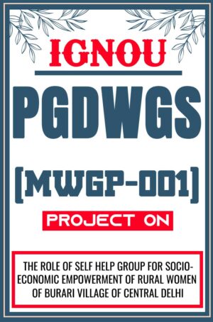 IGNOU-PGDWGS-Project-MWGP-001-Synopsis-Proposal-Project-Report-Dissertation-Sample-3