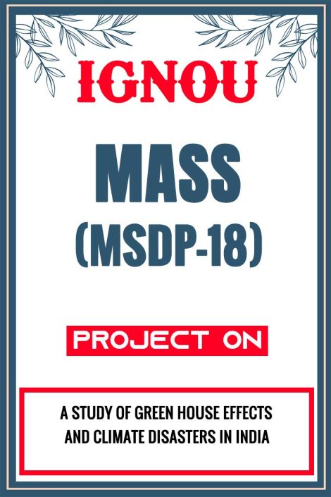 IGNOU MASS Project (MSDP-18) Synopsis/Proposal & Project Report/Dissertation in Hard-Copy (Sample-2)