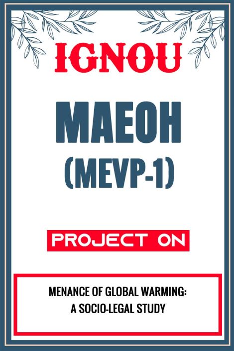 IGNOU MAEOH Project (MEVP-1) Synopsis/Proposal & Project Report/Dissertation in Hard-Copy (Sample-4)