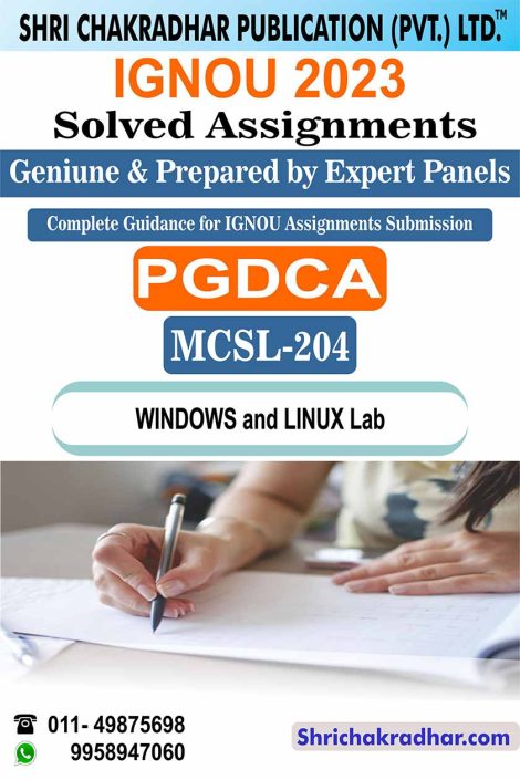 IGNOU MCSL 204 Solved Assignment 2023