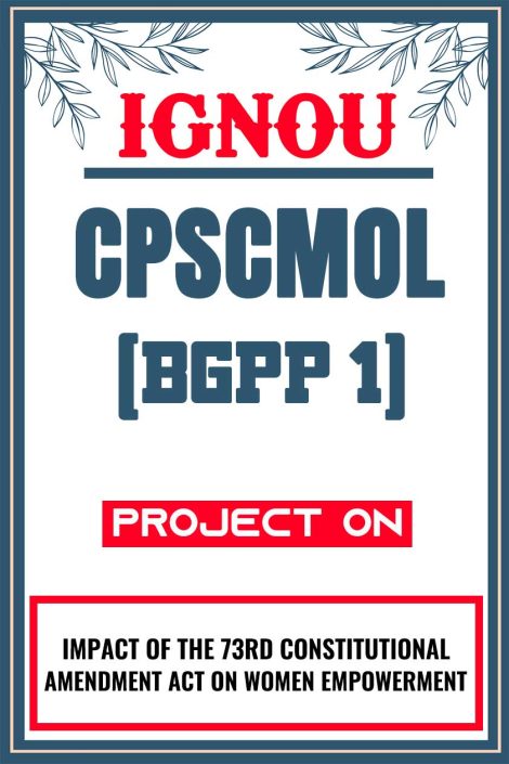 IGNOU CPSCMOL Project (BGPP 1) Synopsis/Proposal & Project Report/Dissertation in Hard-Copy (Sample-1)