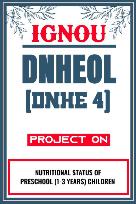 IGNOU DNHEOL Project (DNHE 4) Synopsis/Proposal & Project Report/Dissertation in Hard-Copy (Sample-6)