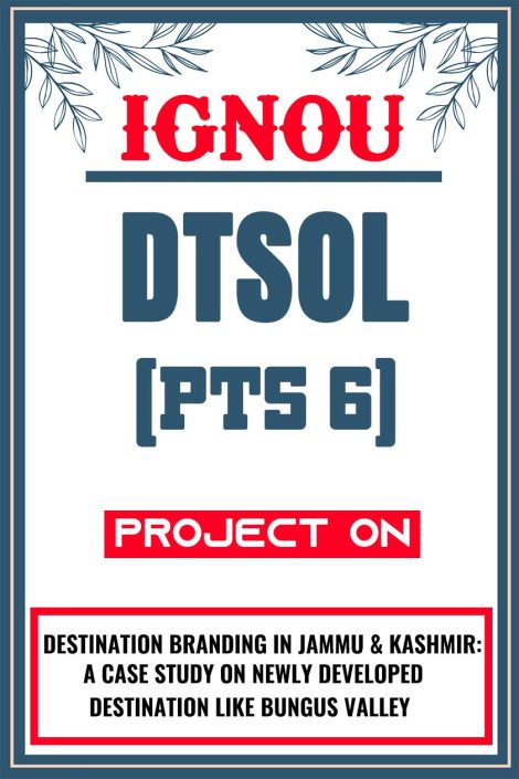 IGNOU DTSOL Project (PTS 6) Synopsis/Proposal & Project Report/Dissertation in Hard-Copy (Sample-5)