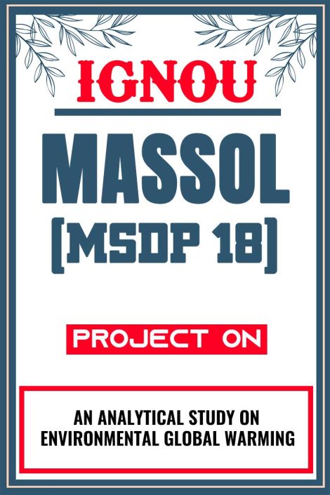 IGNOU MASSOL Project (MSDP 18) Synopsis/Proposal & Project Report/Dissertation in Hard-Copy (Sample-1)