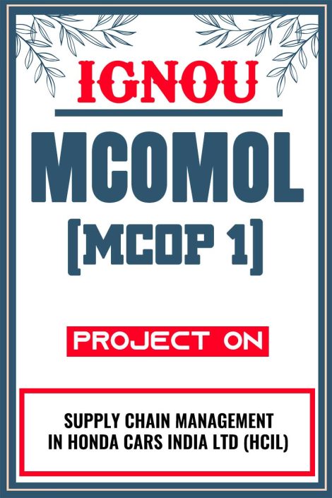 IGNOU MCOMOL Project (MCOP 1) Synopsis/Proposal & Project Report/Dissertation in Hard-Copy (Sample-2)