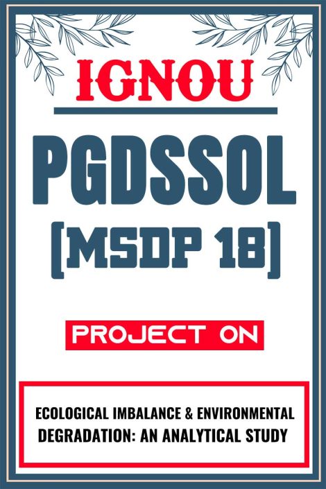 IGNOU PGDSSOL Project (MSDP 18) Synopsis/Proposal & Project Report/Dissertation in Hard-Copy (Sample-1)