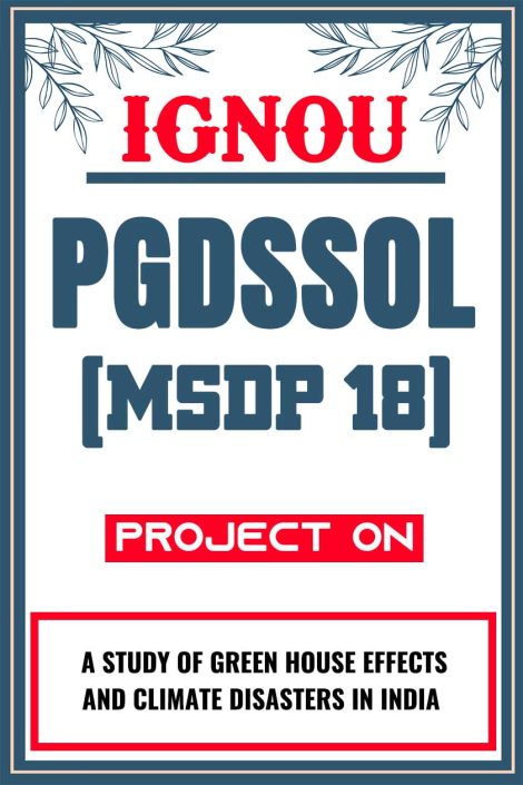 IGNOU PGDSSOL Project (MSDP 18) Synopsis/Proposal & Project Report/Dissertation in Hard-Copy (Sample-5)