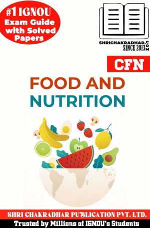 Certificate in Food and Nutrition Previous Year Solved Paper (CFN)
