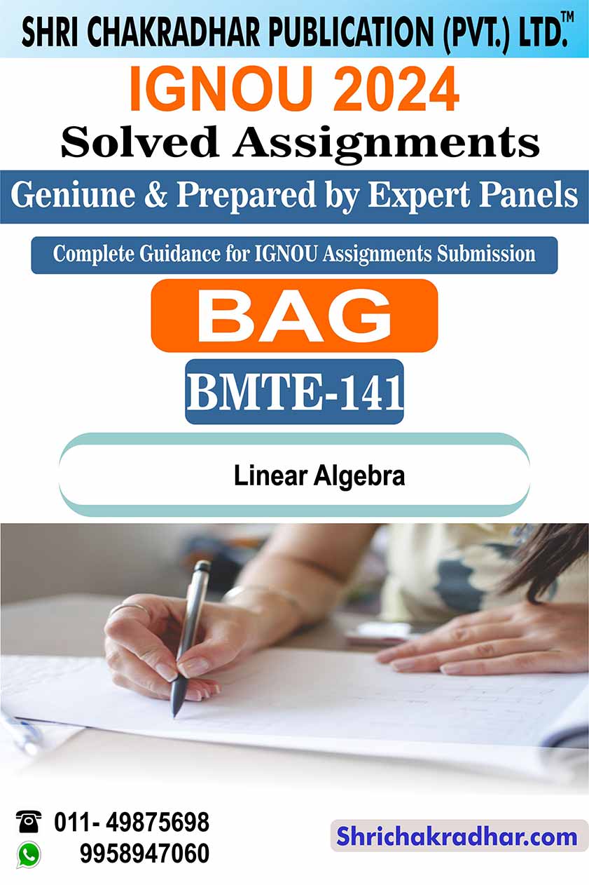 IGNOU BMTE 141 Solved Assignment 2024
