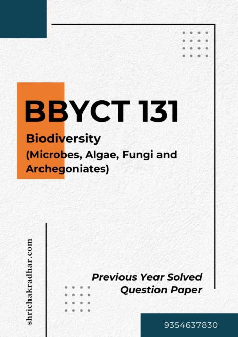 IGNOU BBYCT 131 Previous Years Solved Question Papers (June 2023) (BSCG Botany)