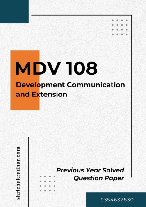 IGNOU MDV 108 Previous Years Solved Question Papers (June 2023) (MADVS)