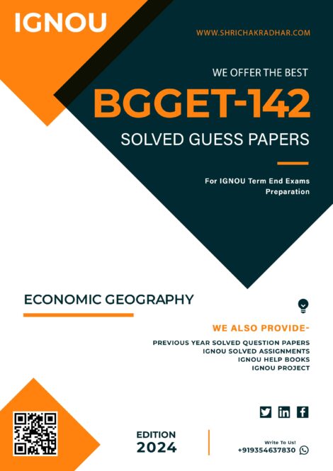 IGNOU BGGET 142 Guess Paper Solved PDF (BSCG Geography)