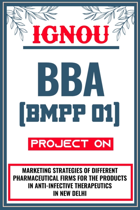 IGNOU BBA Project (BMPP 01) Synopsis/Proposal & Project Report/Dissertation in Soft-Copy (Sample-4)