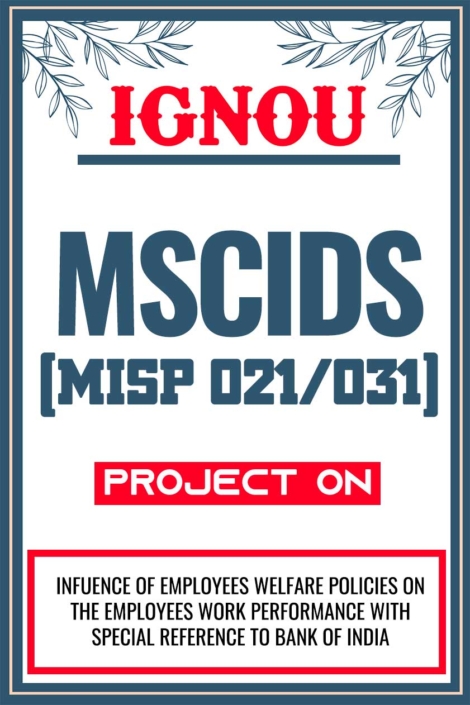 IGNOU MSCIDS Project (MISP 021/031) Synopsis/Proposal & Project Report/Dissertation in Soft-Copy (Sample-2)