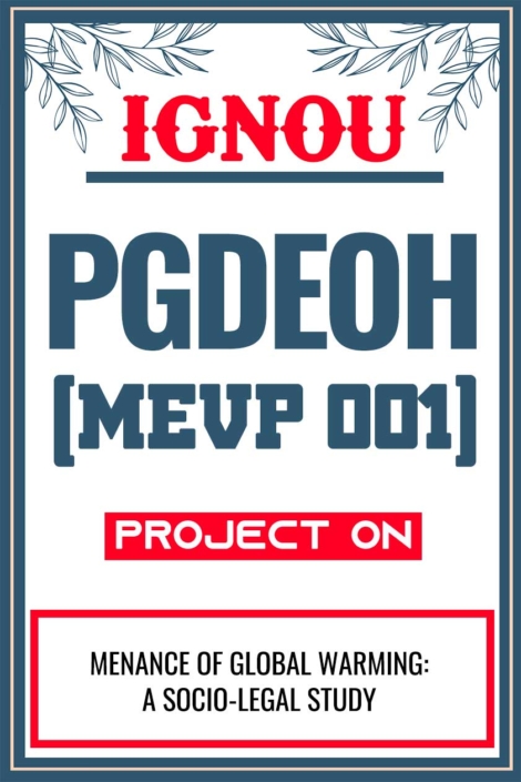 IGNOU PGDEOH Project (MEVP 001) Synopsis/Proposal & Project Report/Dissertation in Soft-Copy (Sample-2)