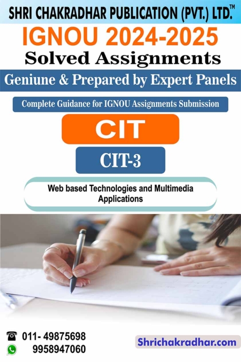 IGNOU CIT 3 Solved Assignment 2024-25