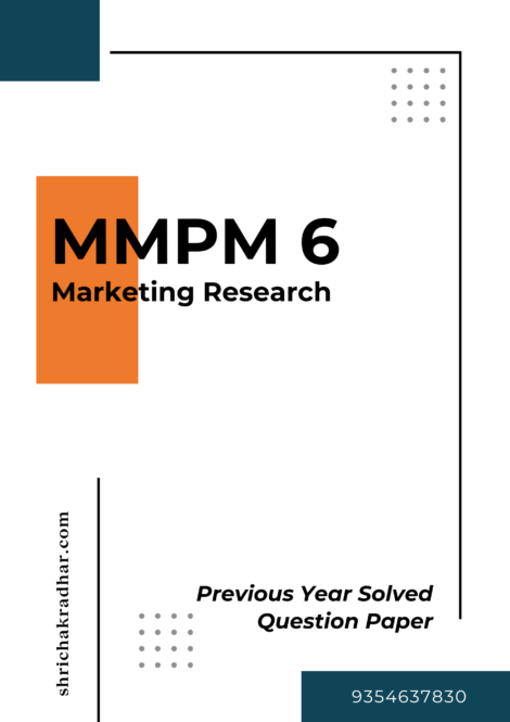 IGNOU MMPM 6 Previous Years Solved Question Papers (June 2024) (MBAMM)